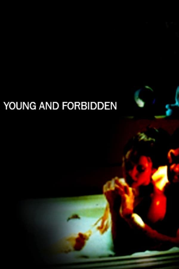 Cover of the movie Young And Forbidden