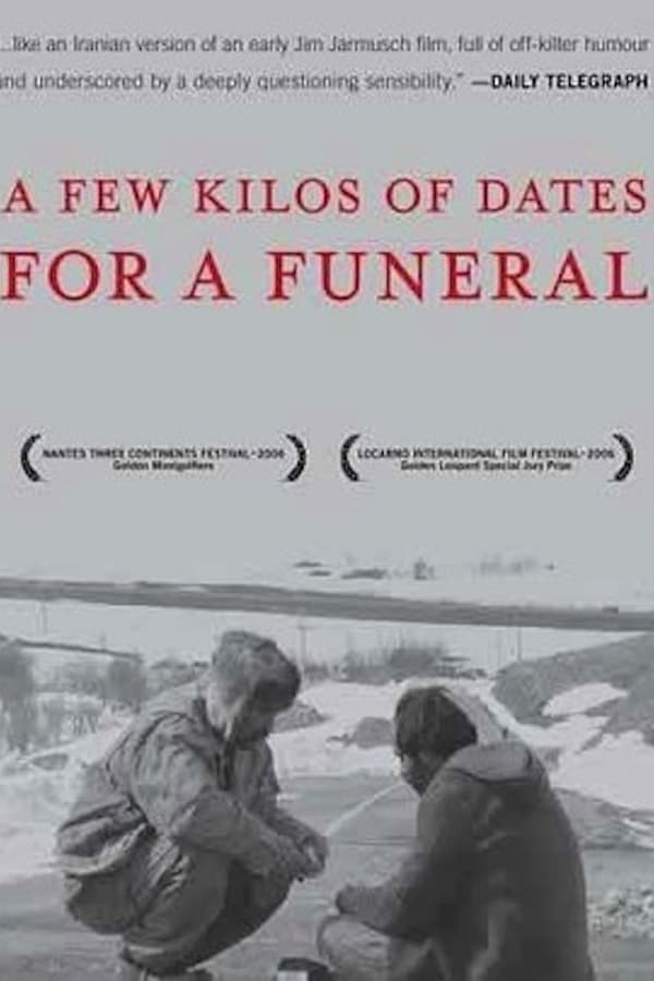 Cover of the movie A Few Kilos of Dates for a Funeral