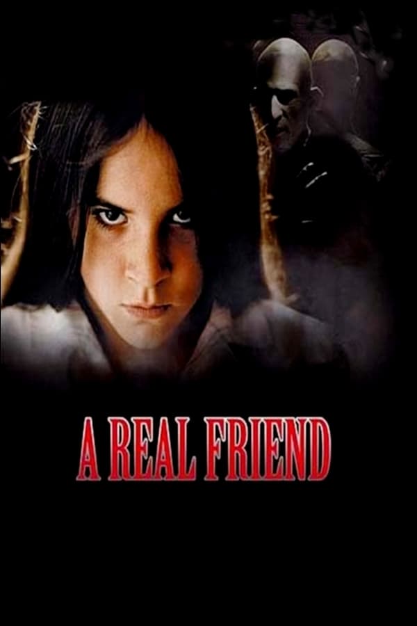Cover of the movie A Real Friend