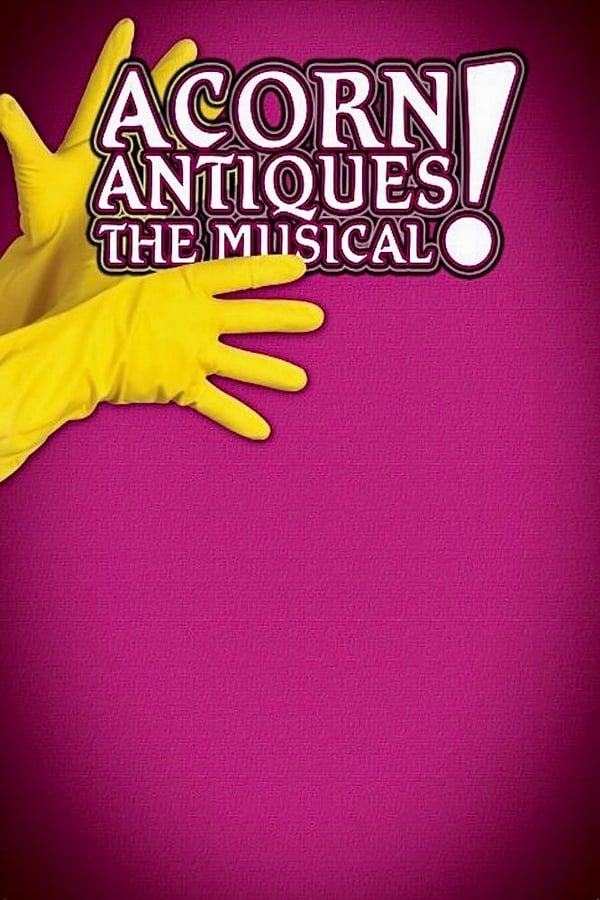 Cover of the movie Acorn Antiques: The Musical