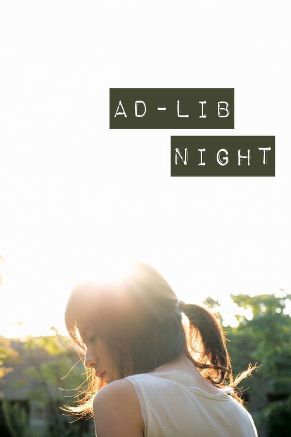 Cover of the movie Ad Lib Night