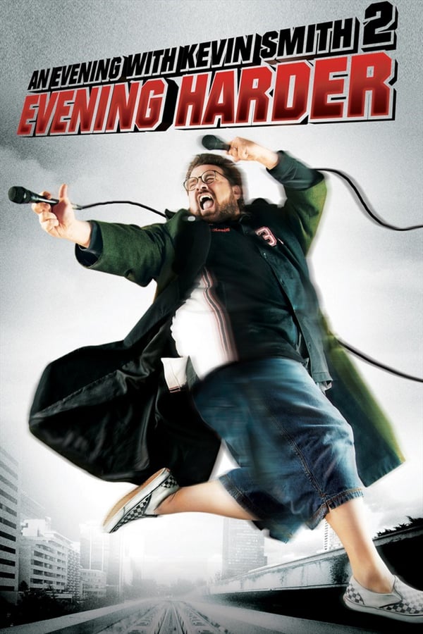 Cover of the movie An Evening with Kevin Smith 2: Evening Harder