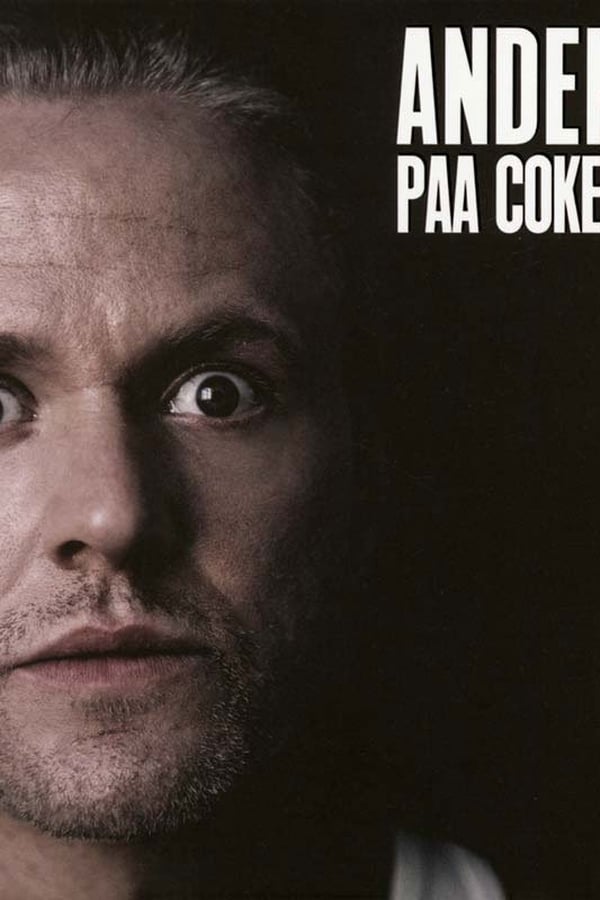 Cover of the movie Anders Matthesen: Anden Paa Coke?