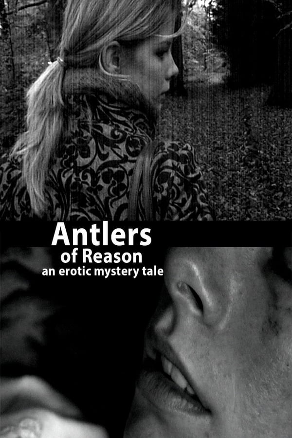 Cover of the movie Antlers of Reason