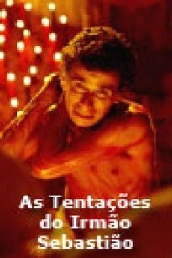 Cover of the movie As Tentações do Irmão Sebastião