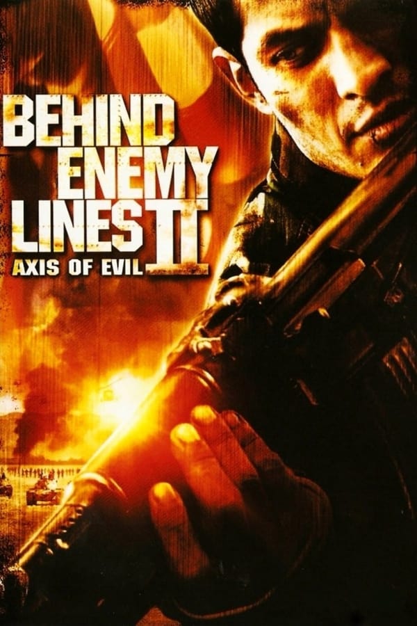 Cover of the movie Behind Enemy Lines II: Axis of Evil