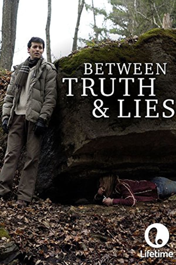 Cover of the movie Between Truth and Lies