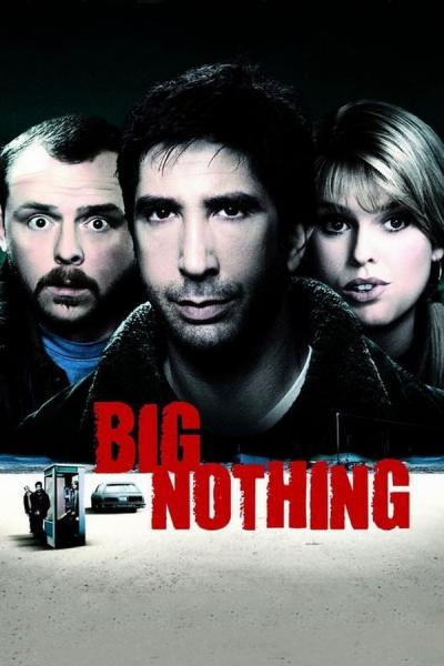 Cover of the movie Big Nothing