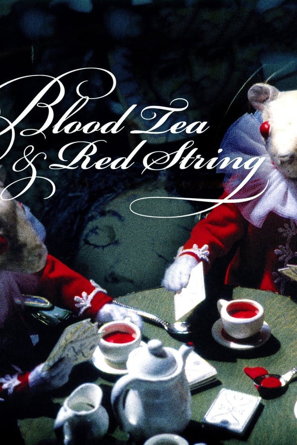 Cover of the movie Blood Tea and Red String