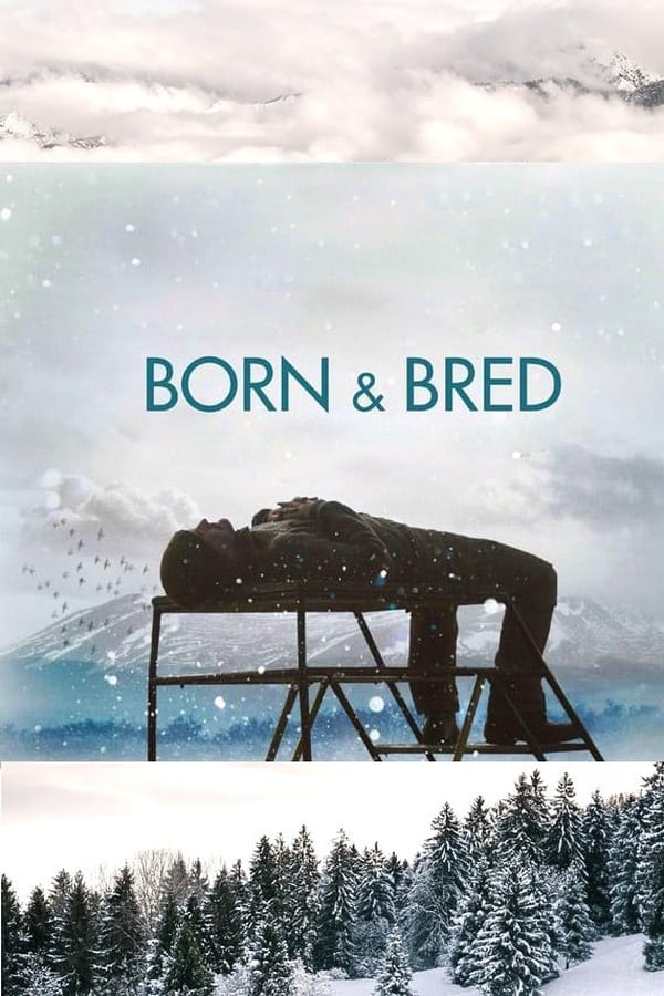 Cover of the movie Born and Bred