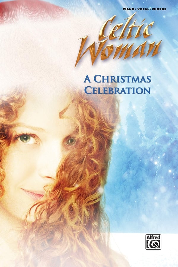 Cover of the movie Celtic Woman: A Christmas Celebration