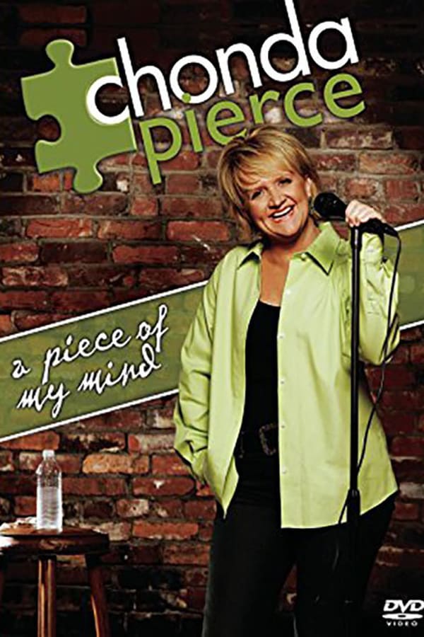Cover of the movie Chonda Pierce - A Piece Of My Mind