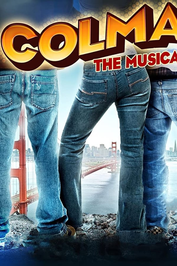 Cover of the movie Colma: The Musical