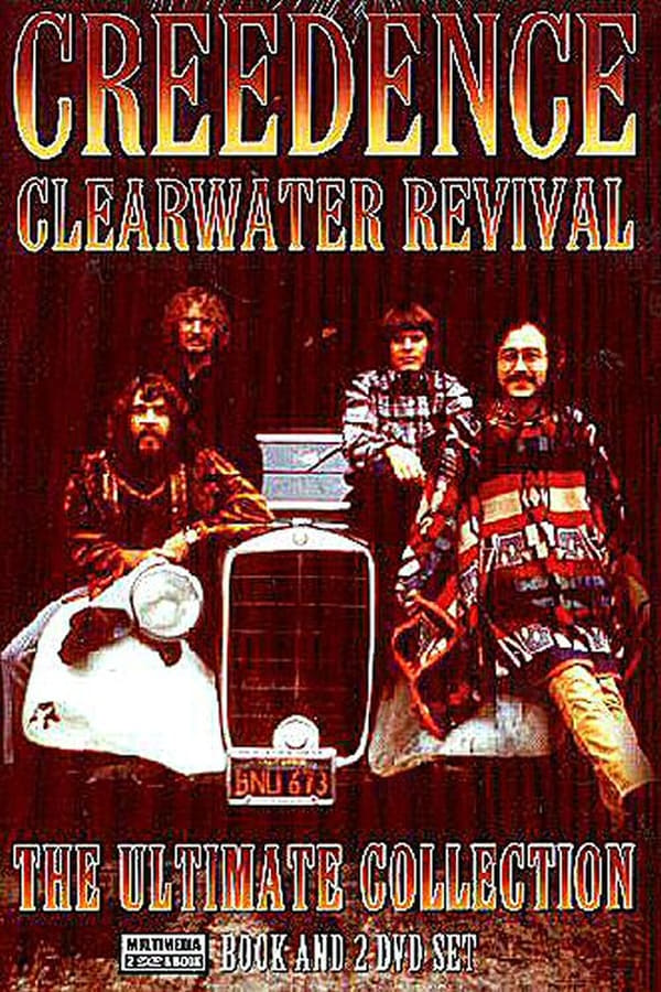 Cover of the movie Creedence Clearwater Revival: The Ultimate Collection