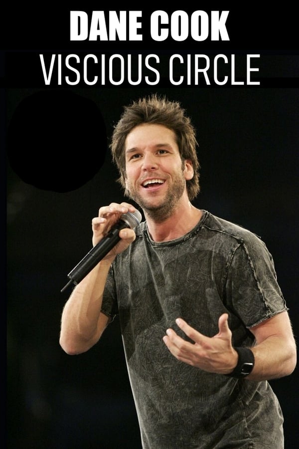 Cover of the movie Dane Cook: Vicious Circle