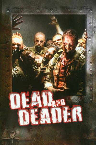 Cover of the movie Dead and Deader