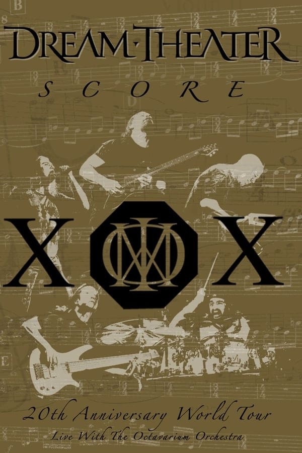Cover of the movie Dream Theater: Score - 20th Anniversary World Tour Live with the Octavarium Orchestra