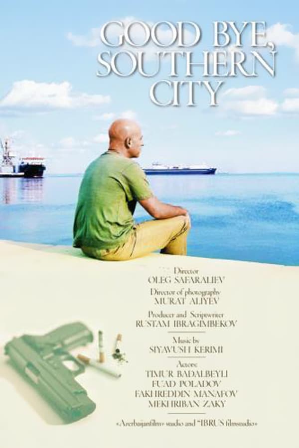 Cover of the movie Good Bye, Southern City