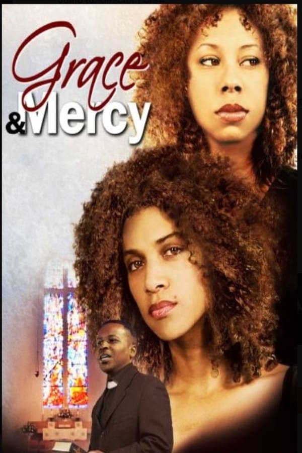 Cover of the movie Grace and Mercy