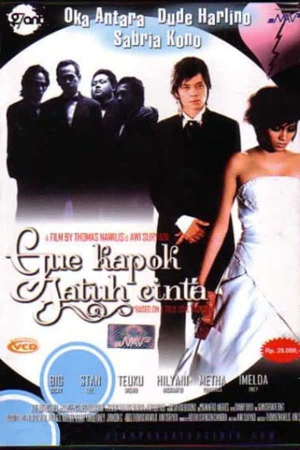 Cover of the movie Gue Kapok Jatuh Cinta