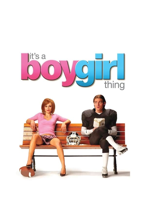 Cover of the movie It's a Boy Girl Thing