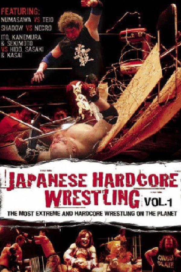 Cover of the movie Japanese Hardcore Wrestling: Vol. 1