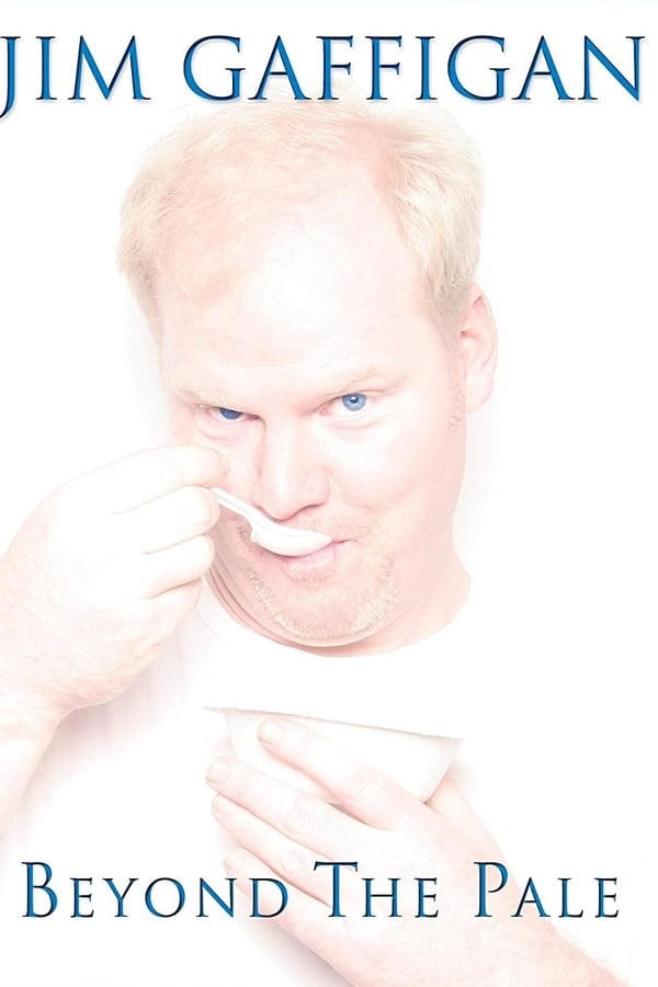 Cover of the movie Jim Gaffigan: Beyond the Pale