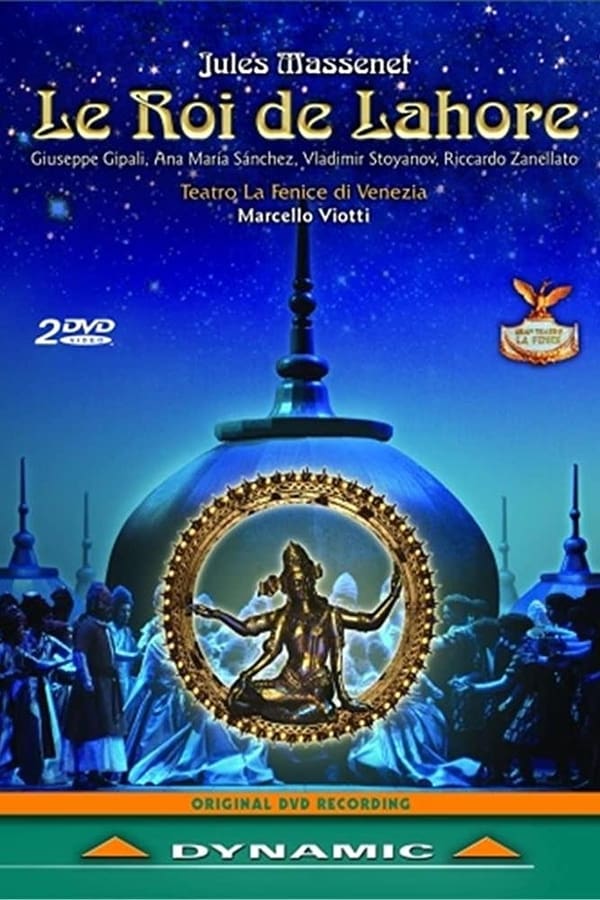 Cover of the movie Jules Massenet: Le Roi de Lahore