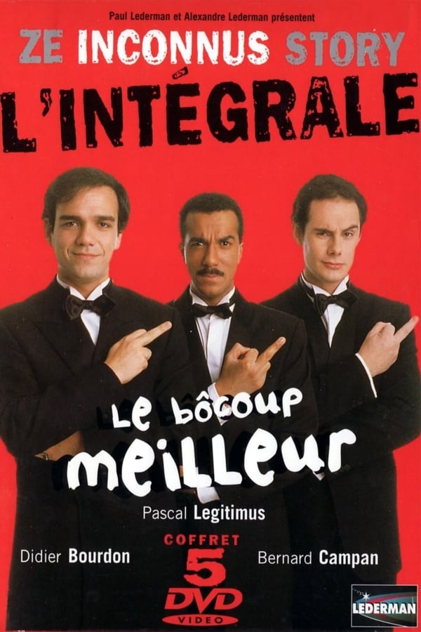 Cover of the movie Les Inconnus - Le bôcoup meilleur - L'intégrale