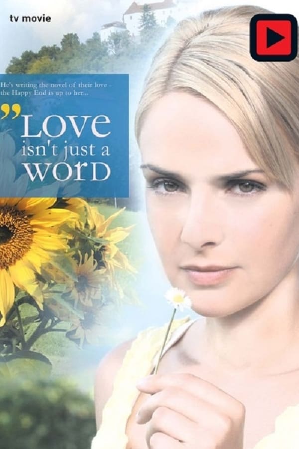 Cover of the movie Love Isn't Just A Word