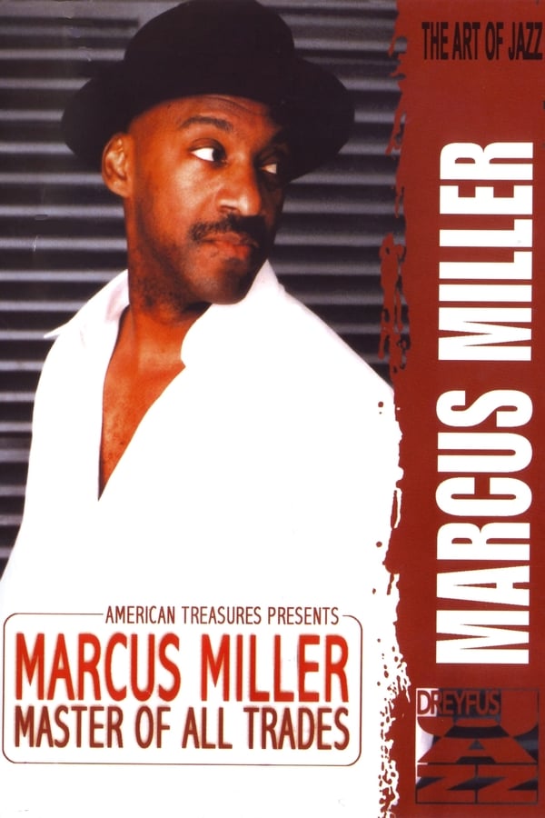 Cover of the movie Marcus Miller - Master Of All Trades