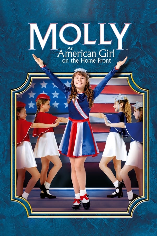 Cover of the movie Molly: An American Girl on the Home Front