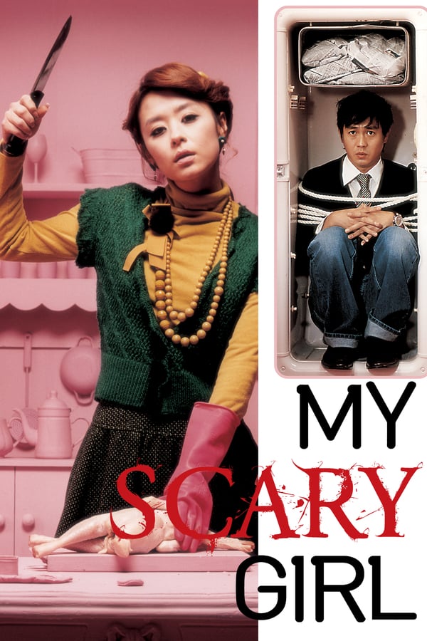 Cover of the movie My Scary Girl