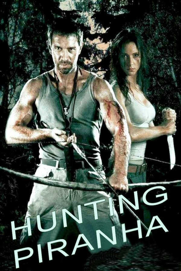 Cover of the movie Piranha Hunt