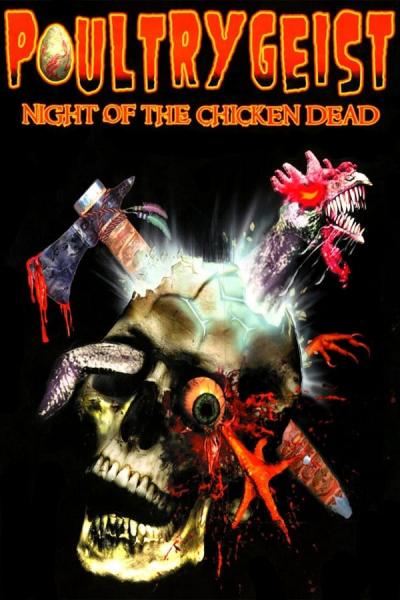 Cover of Poultrygeist: Night of the Chicken Dead