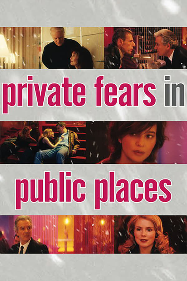 Cover of the movie Private Fears in Public Places