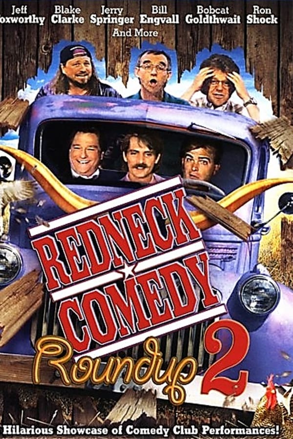 Cover of the movie Redneck Comedy Roundup, Volume 2