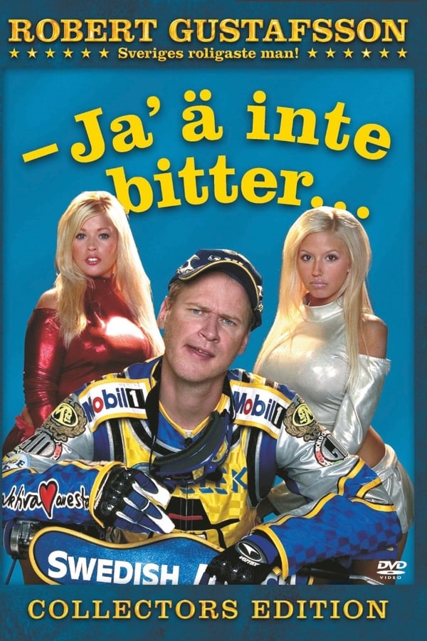 Cover of the movie Robert Gustafsson: Ja 'ä inte bitter