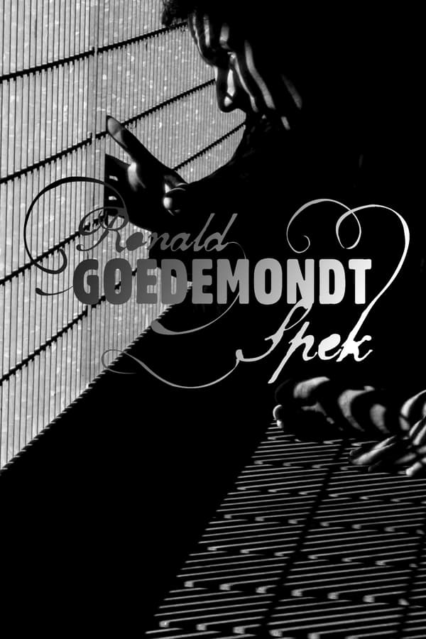 Cover of the movie Ronald Goedemondt: Spek