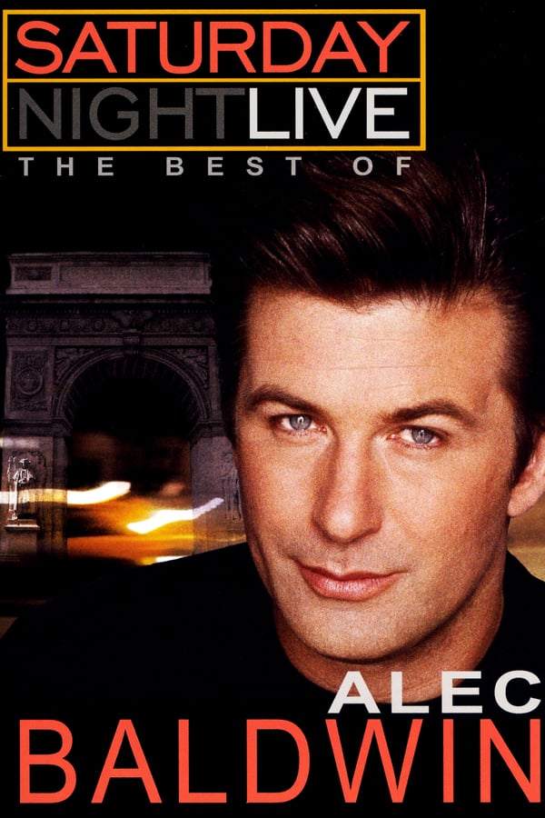Cover of the movie Saturday Night Live: The Best of Alec Baldwin
