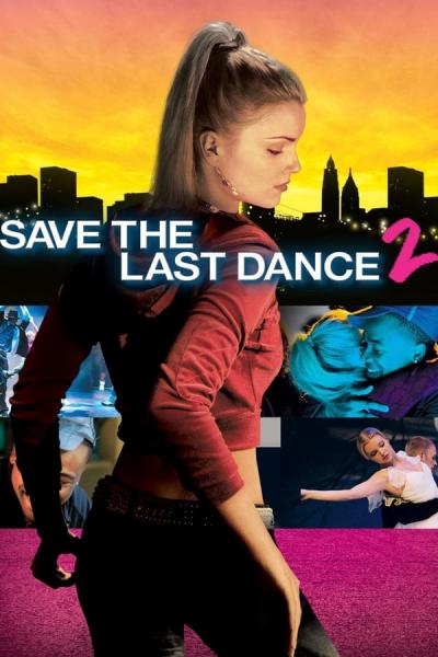 Cover of the movie Save the Last Dance 2