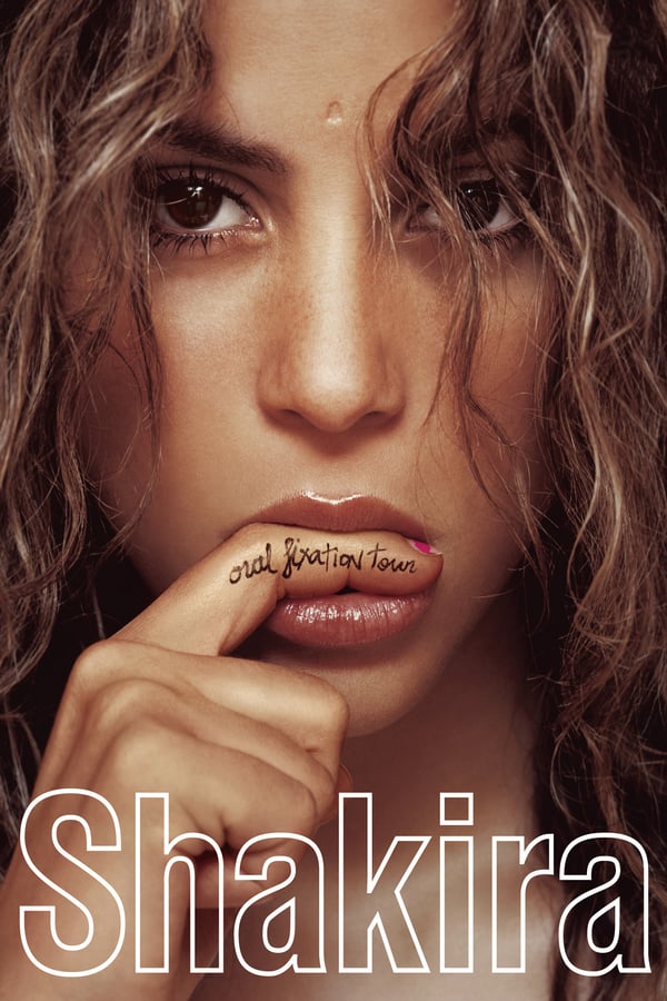 Cover of the movie Shakira: Oral Fixation Tour