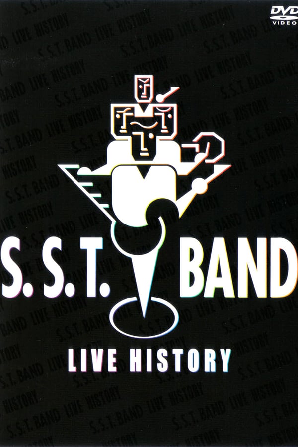 Cover of the movie S.S.T. BAND ~LIVE HISTORY~