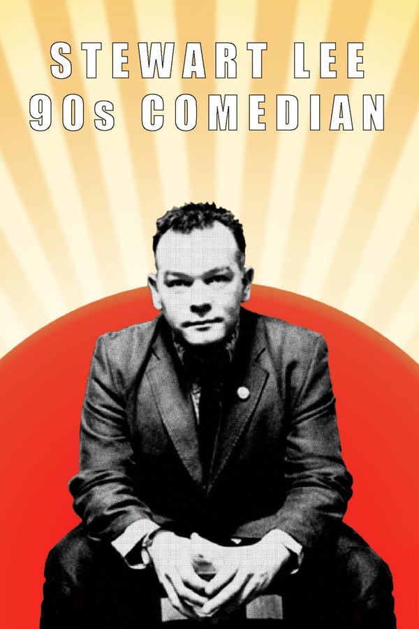 Cover of the movie Stewart Lee: 90s Comedian