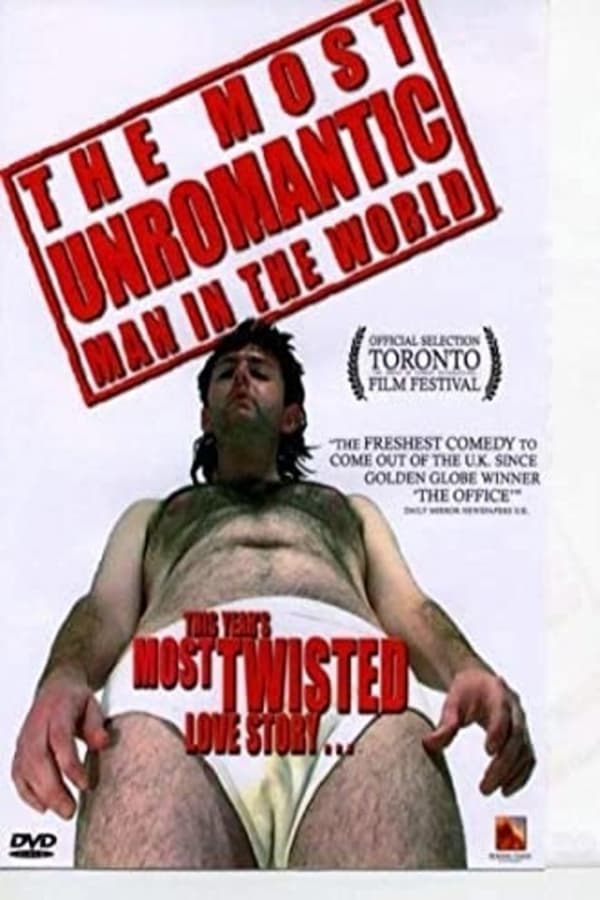 Cover of the movie The Most Unromantic Man in the World