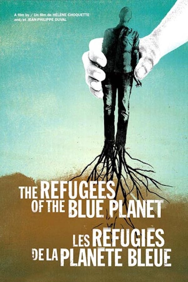 Cover of the movie The Refugees of the Blue Planet