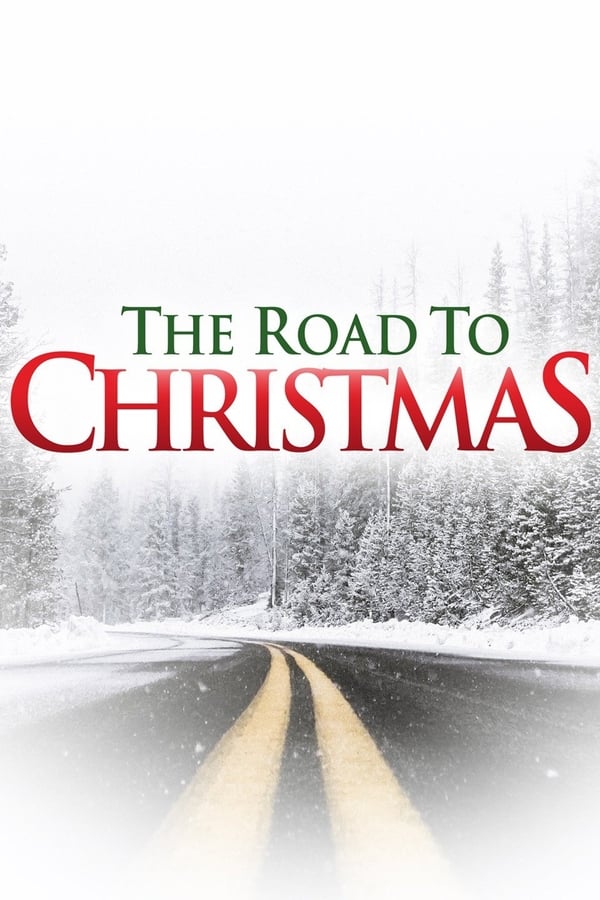 Cover of the movie The Road to Christmas