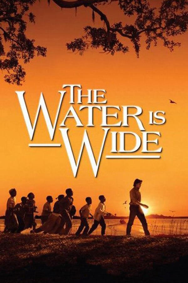 Cover of the movie The Water Is Wide