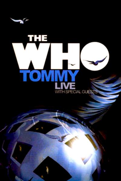 Cover of the movie The Who: Tommy Live With Special Guests