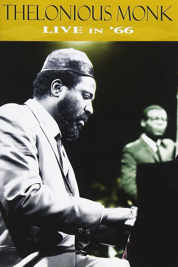 Cover of the movie Thelonious Monk - Live in '66